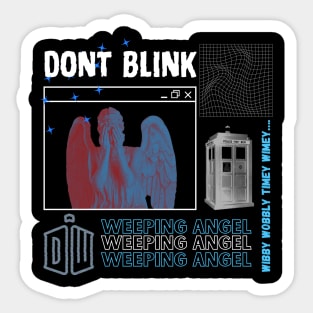 Don't Blink Sticker